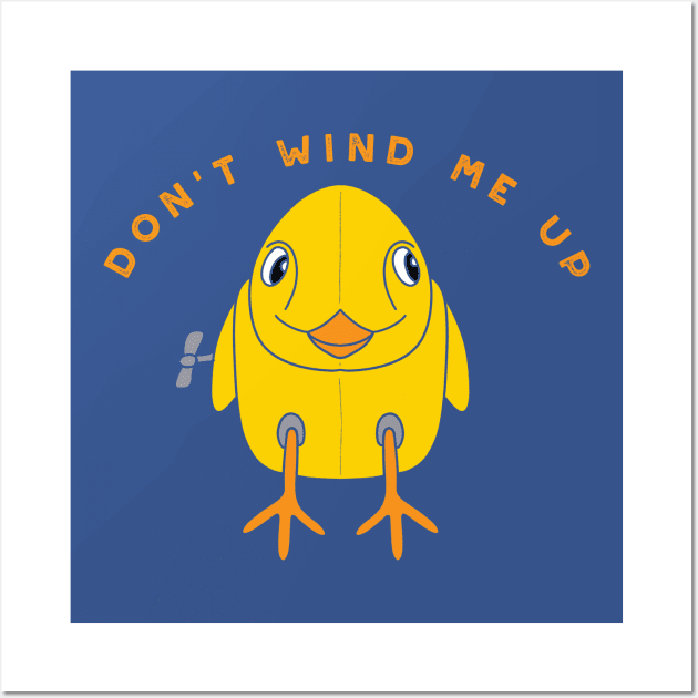 Don't Wind Me Up Wall Art by Alissa Carin